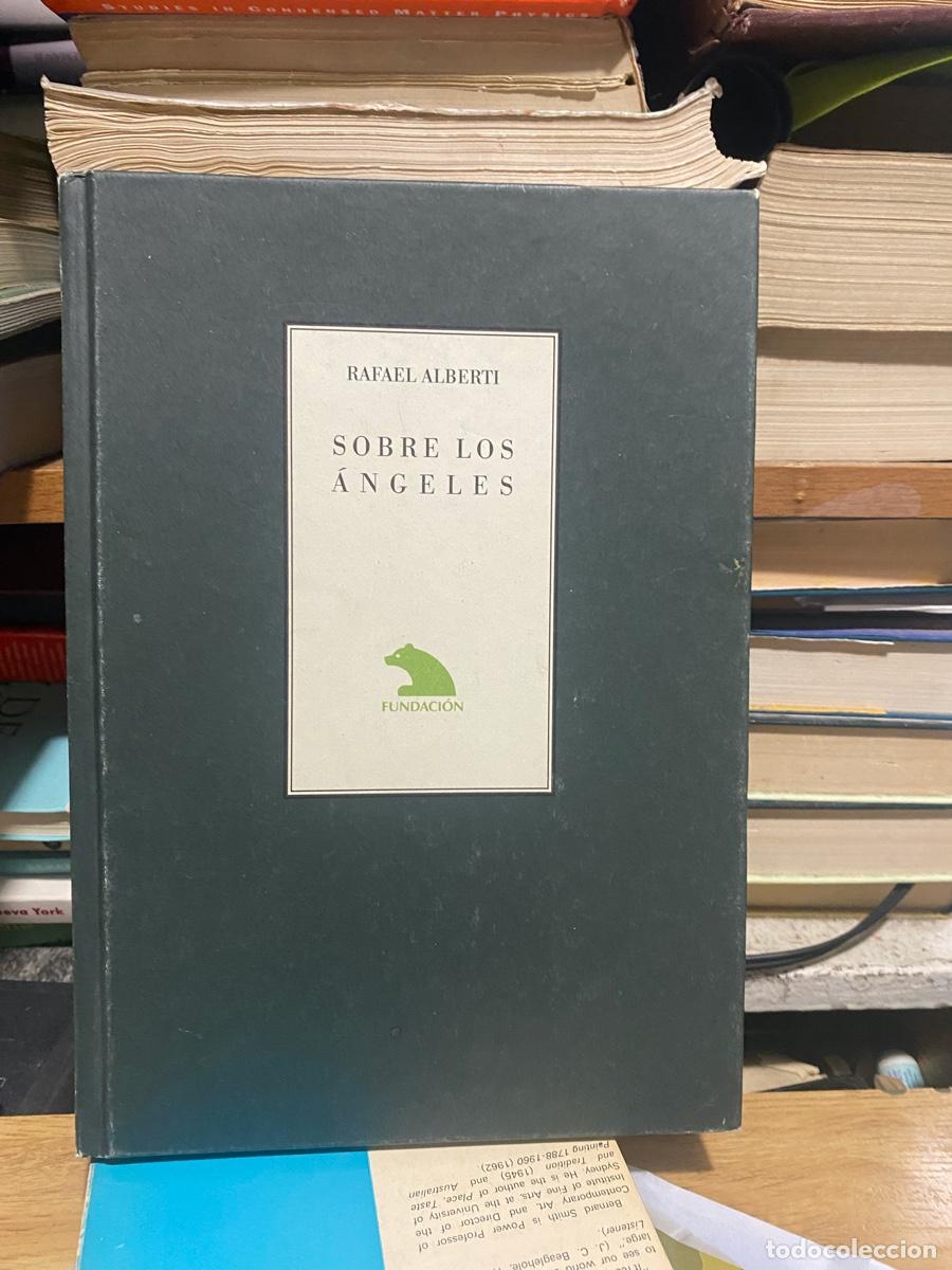 Libros de segunda mano: SOBRE LOS ANGELES, RAFAEL ALBERTI, EDT. FUNDACION