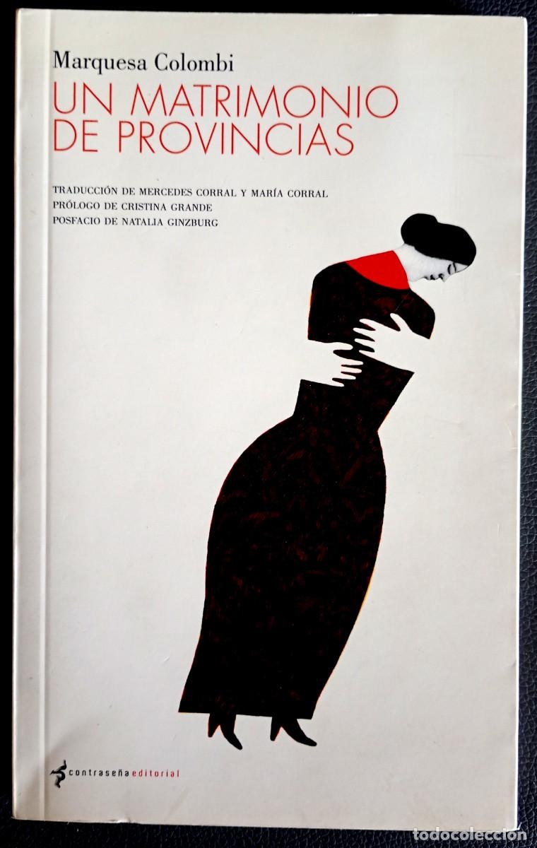 Libros de segunda mano: Marquesa Colombi . Un matrimonio de provincias
