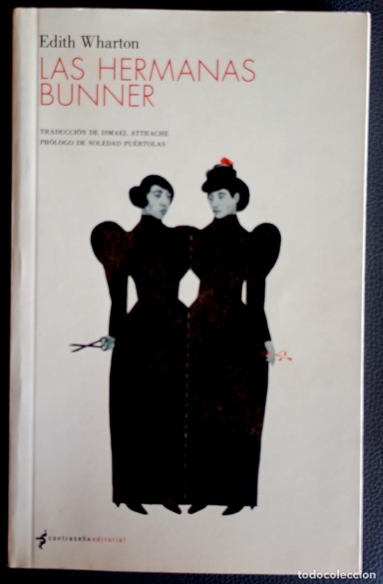 Libros de segunda mano: Edith Warthon . Las hermanas Bunner