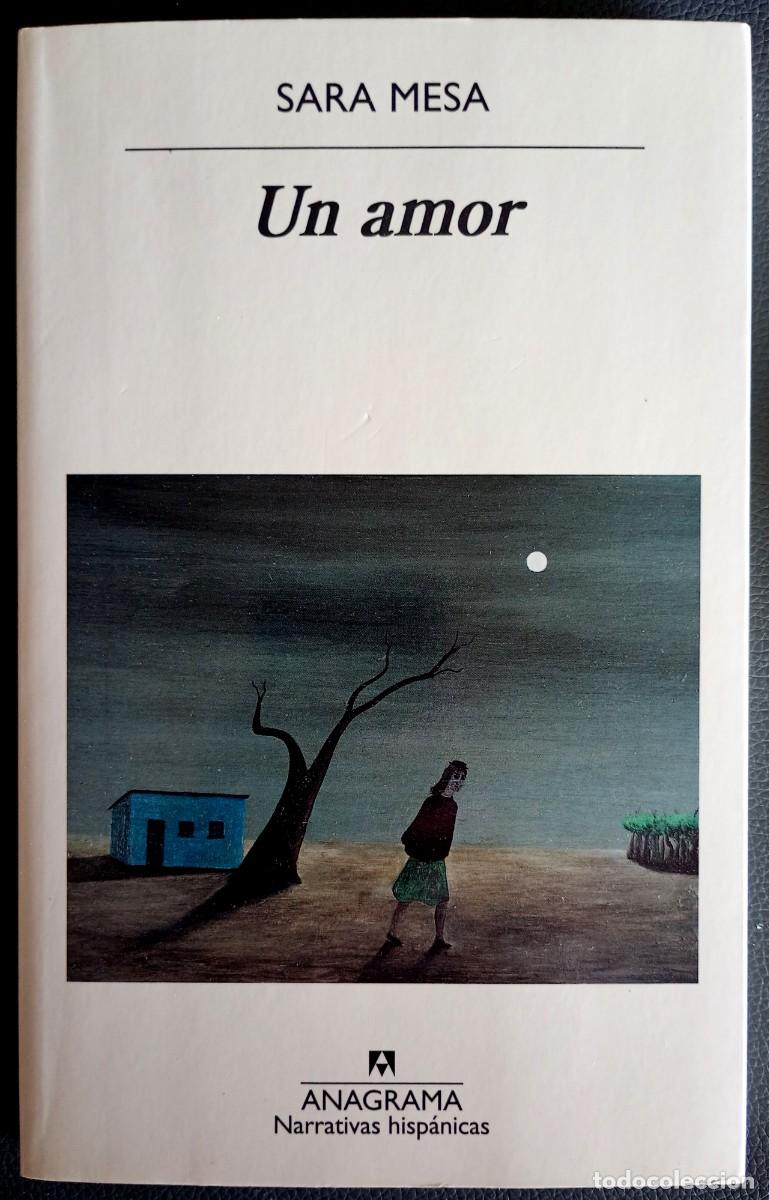 Libros de segunda mano: Sara Mesa . Un amor . Anagrama