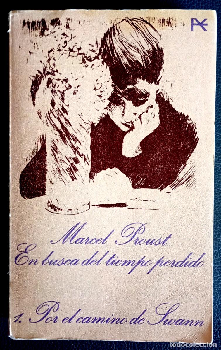 Gebrauchte B&uuml;cher: Marcel Proust . Por el camino de Swann . En busca del tiempo perdido, 1
