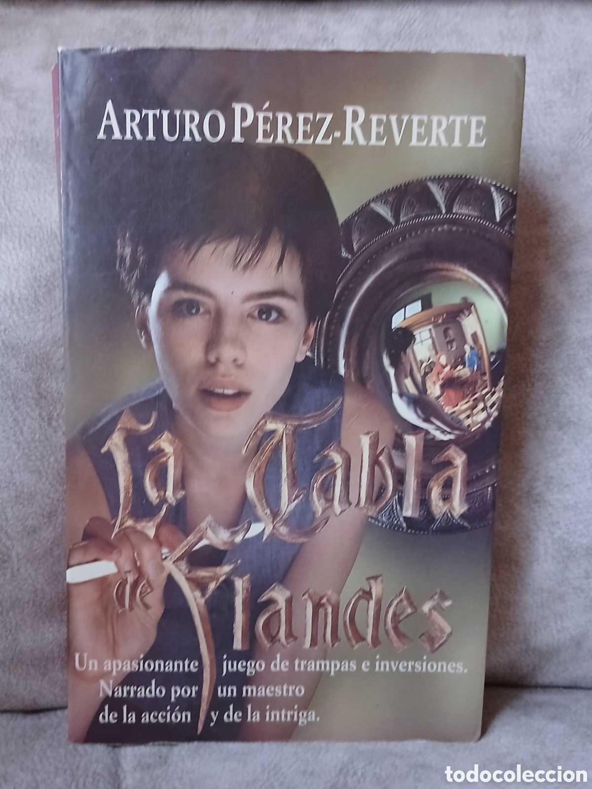 Libros de segunda mano: Libro La Tabla de Flandes -Arturo P&eacute;rez Reverte- Ed. Alfaguara 1.995
