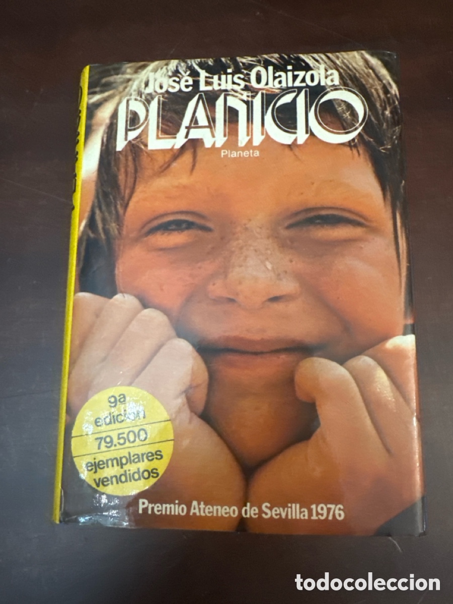 Second hand books: JOSE LUIS OLAIZOLA. PLANICIO. PREMIO ATENEO DE SEVILLA. 1976. PLANETA