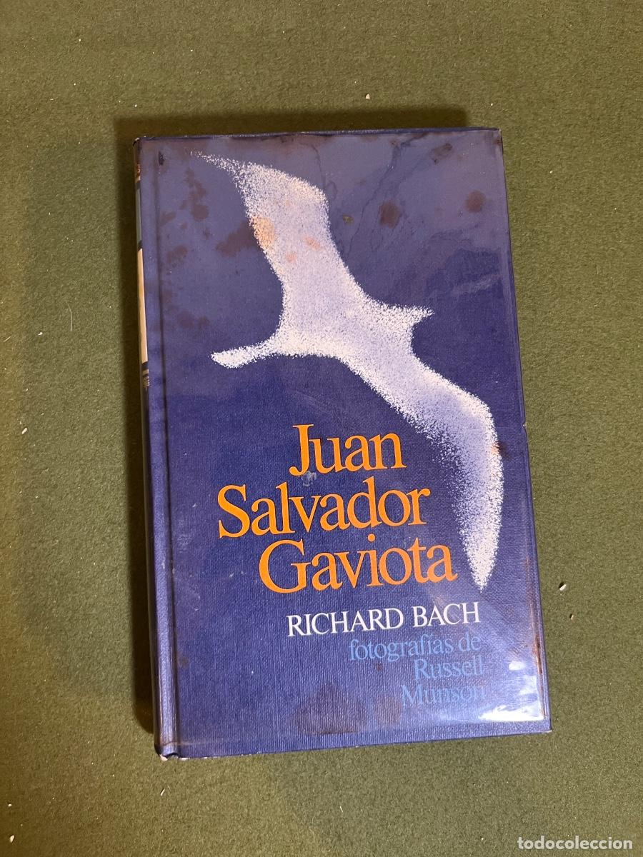 Libros de segunda mano: Juan Salvador Gaviota &ndash; Richard Bach &ndash; C&iacute;rculo de Lectores &ndash; 1973 &ndash; Jonathan Livingston Seagull