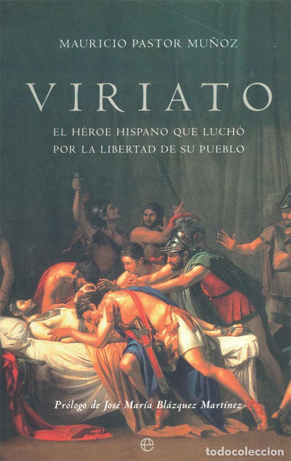 Libros de segunda mano: Viriato. - Pastor Mu&ntilde;oz, Mauricio.