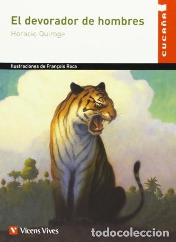 Libros de segunda mano: El Devorador de Hombres - Editions Du Seuil - Editorial Vicens Vives - Cuca&ntilde;a, N&ordm; 26