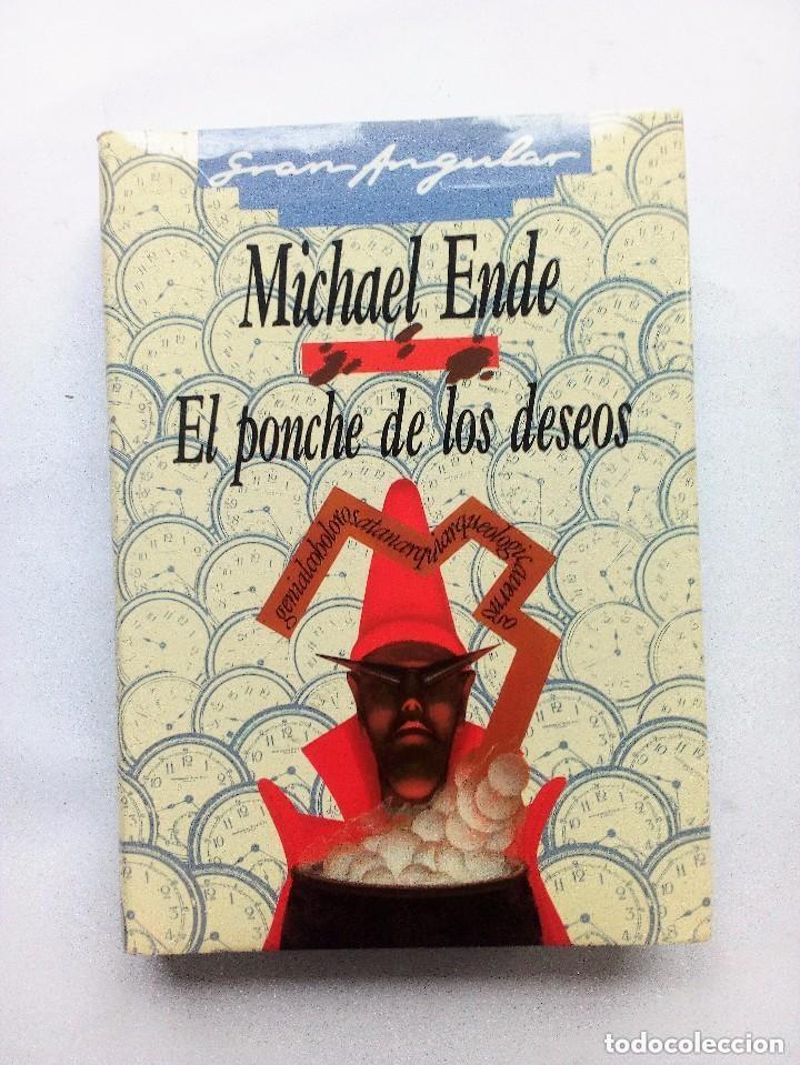 Gebrauchte B&uuml;cher: El ponche de los deseos. Michael Ende