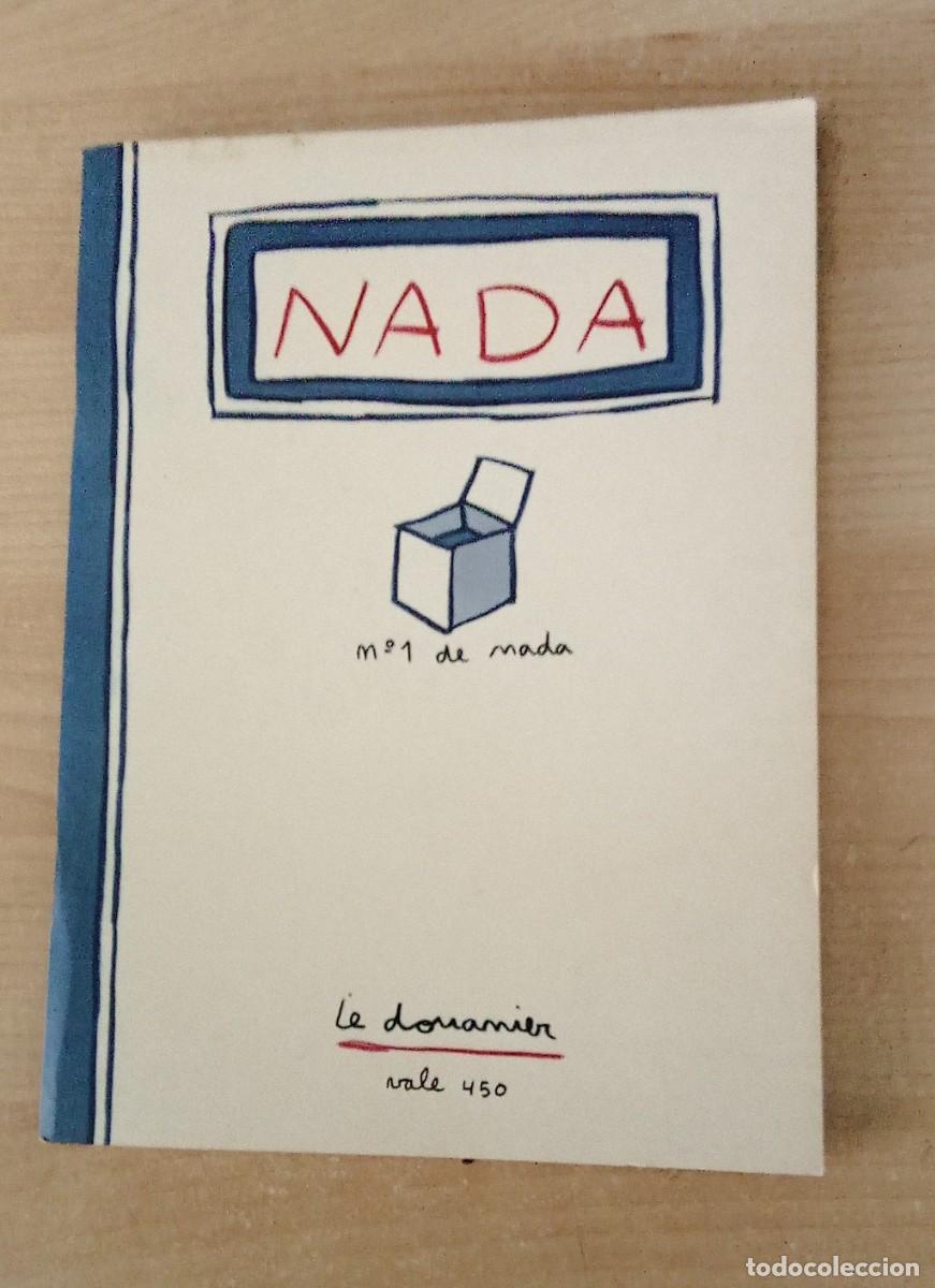 Libros de segunda mano: NADA. n&ordm; 1 de nada. le douanier. vale 450. Juanjo Saez. 1&ordm; edicion. febrero 2000
