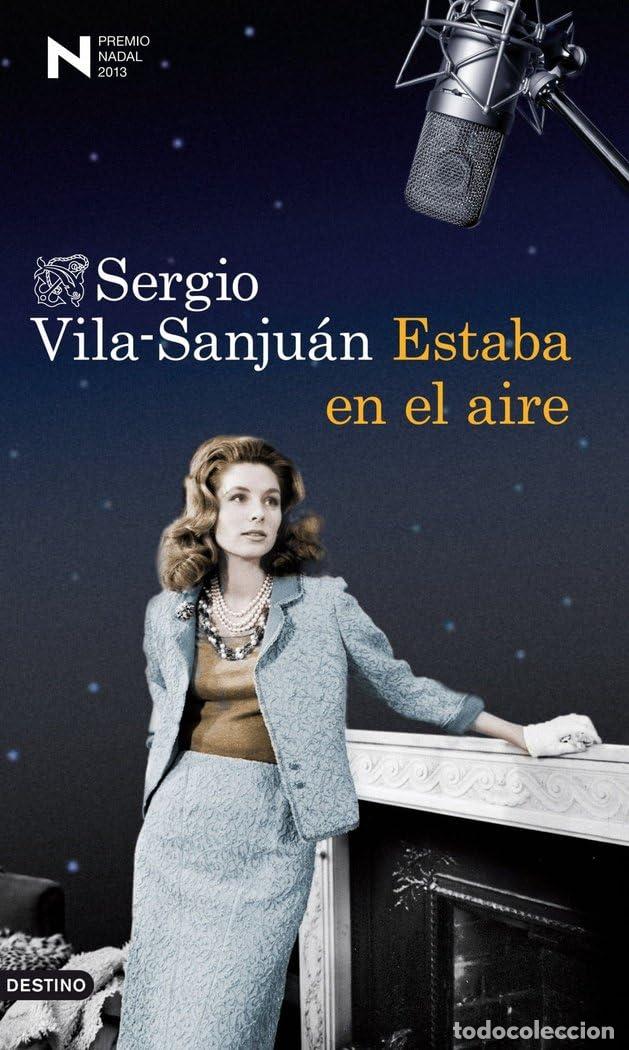 Libros de segunda mano: Estaba en el aire: Premio Nadal de Novela 2013 (&Aacute;ncora & Delf&iacute;n)