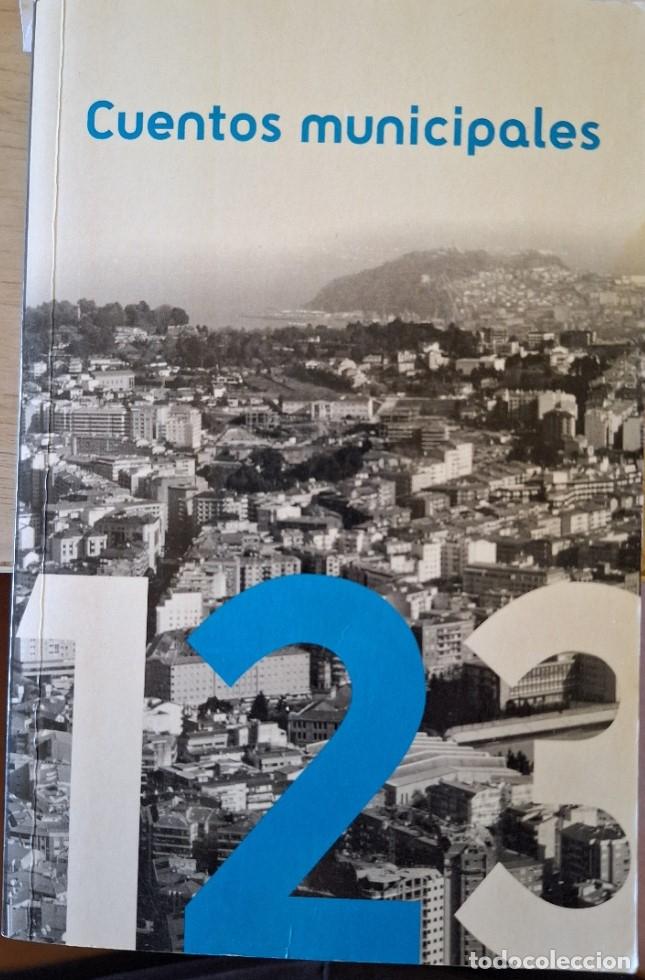 Libros de segunda mano: CUENTOS MUNICIPALES 2. -