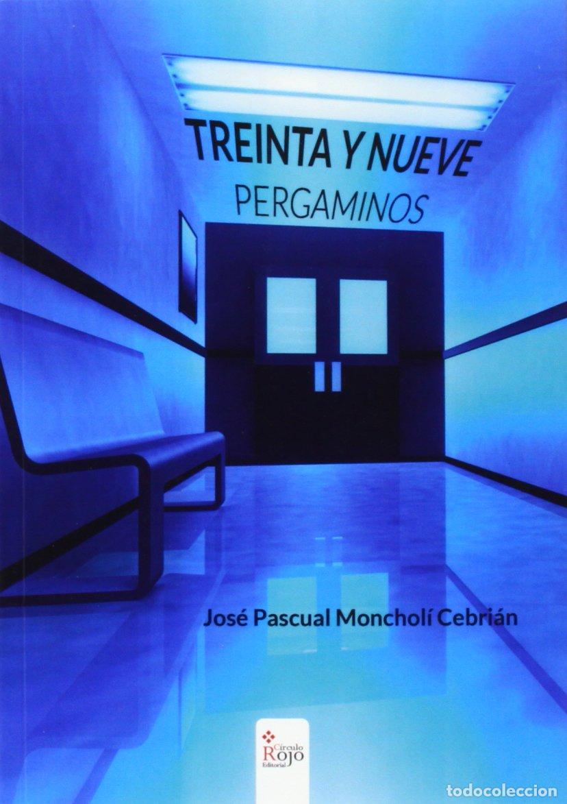 Libros de segunda mano: Treinta y nueve pergaminos (SIN COLECCION)