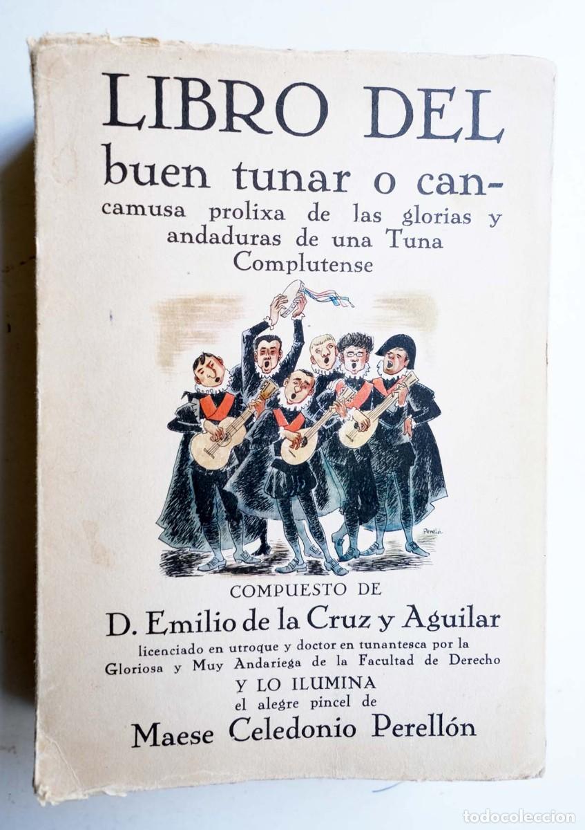 Libros de segunda mano: Libro del buen tunar - Emilio de la Cruz