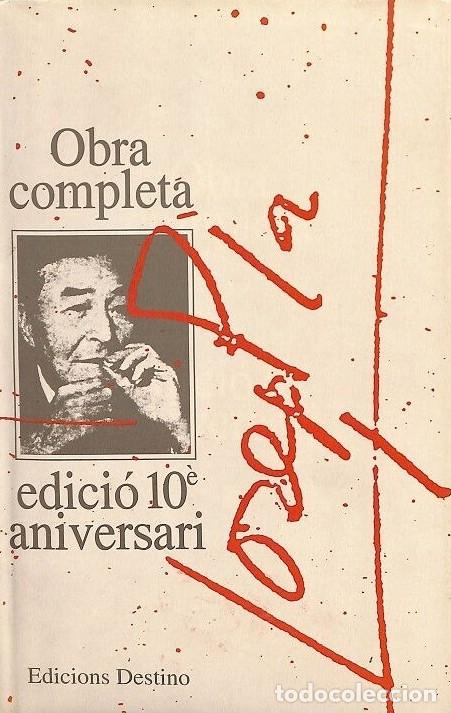 Libros de segunda mano: Obra Completa, Vol. 1 - Josep Pla - Edicions Destino - Obra completa: edici&oacute; 10&egrave; aniversari