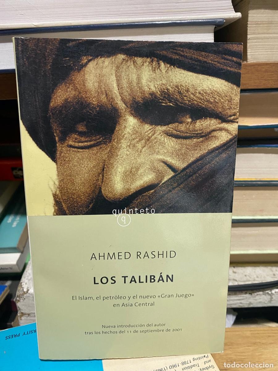 Libros de segunda mano: AHMED RASHID, LOS TALIBAN, EDT. QUINTETO