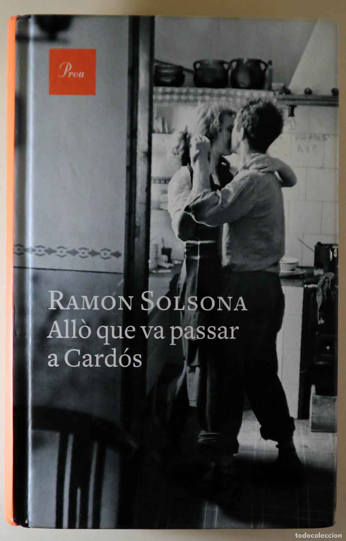 Gebrauchte B&uuml;cher: SOLSONA, Ramon - ALL&Ograve; QUE VA PASSAR A CARD&Oacute;S - Barcelona 2016 - 1a edici&oacute;