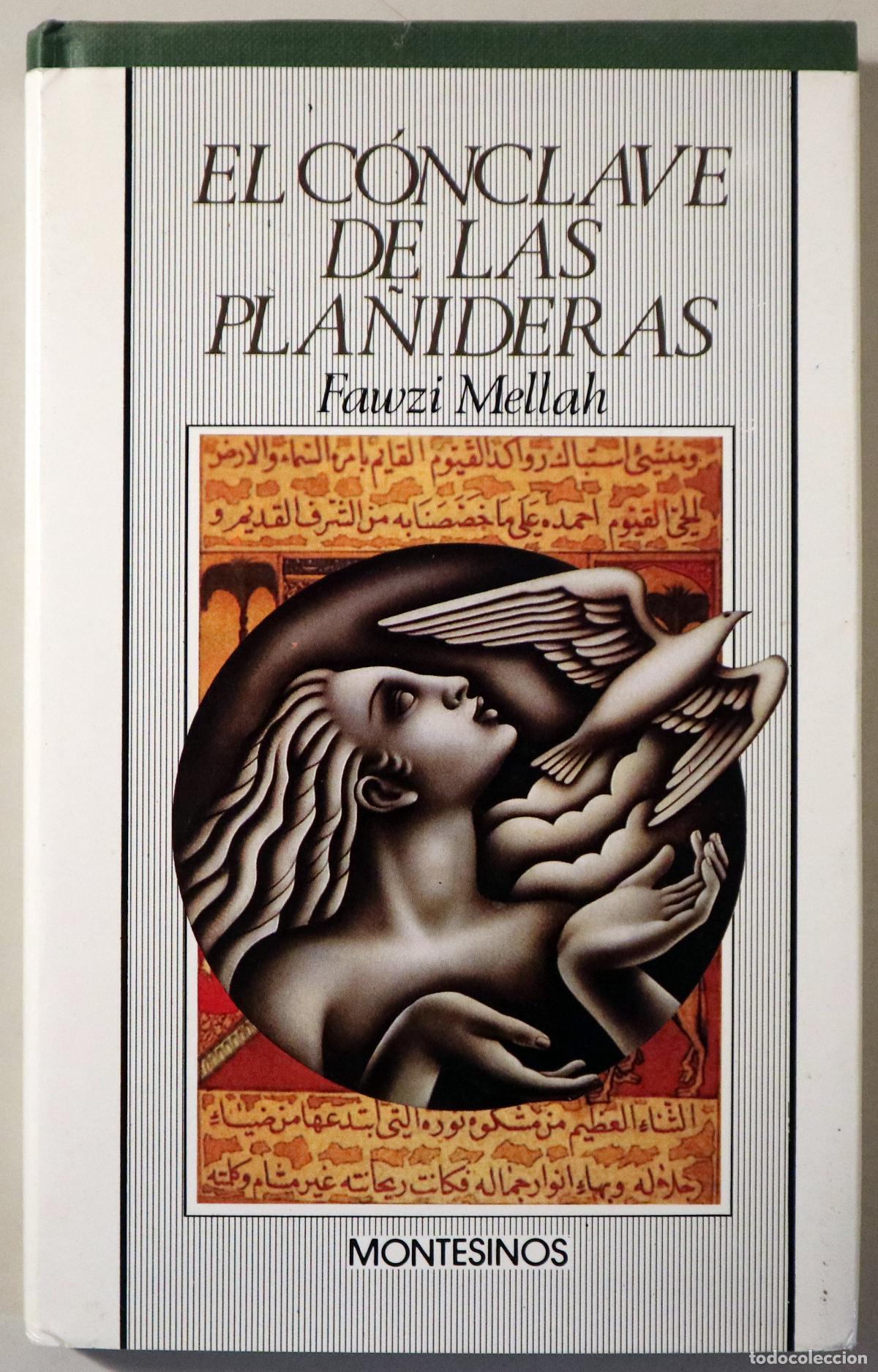 Libros de segunda mano: MELLAH, Fawzi - EL C&Oacute;NCLAVE DE LAS PLA&Ntilde;IDERAS - Barcelona 1989 - 1&ordf; edici&oacute;n en espa&ntilde;ol