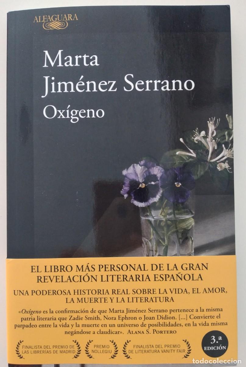Libros de segunda mano: Ox&iacute;geno -Jim&eacute;nez Serrano, Marta
