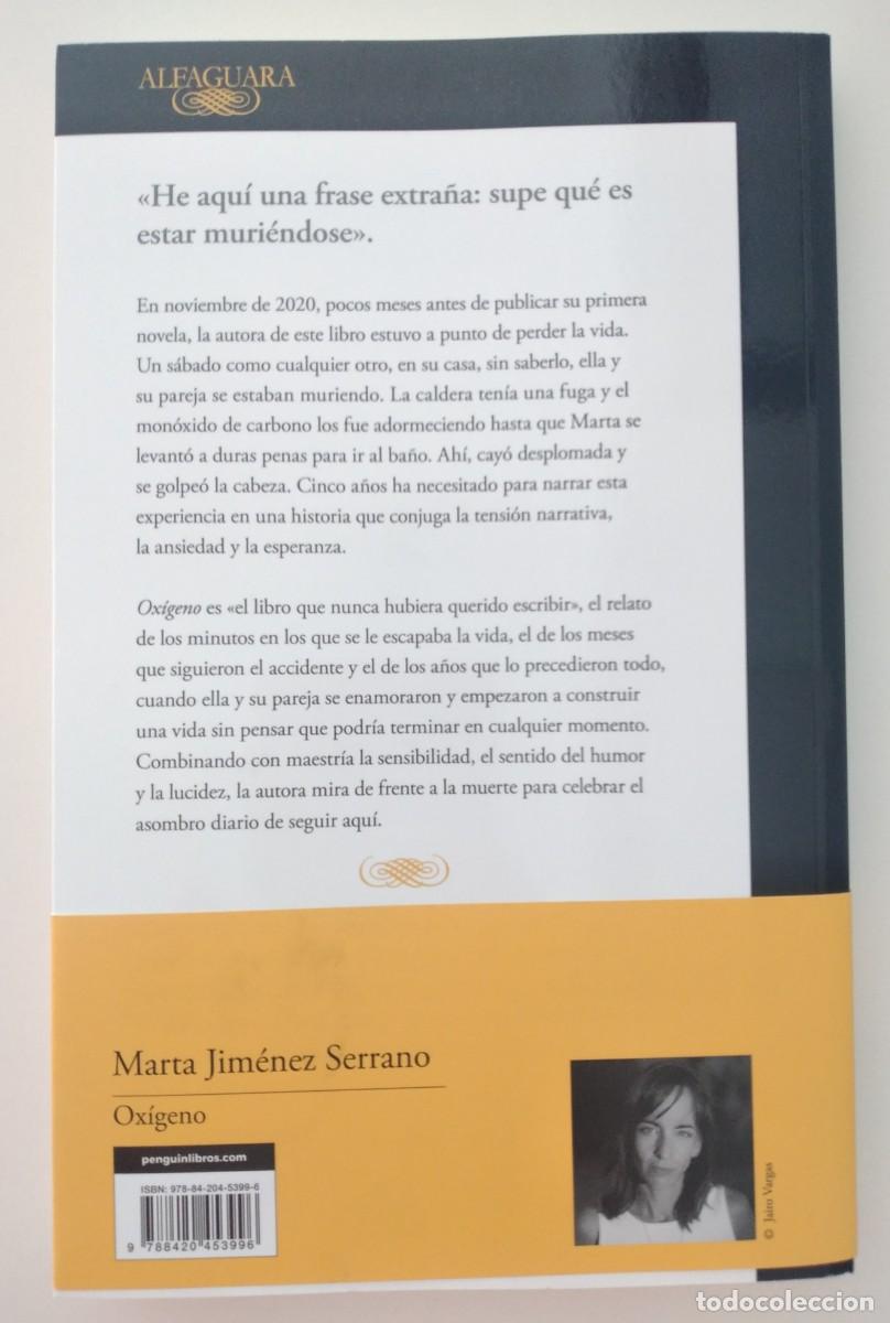 Libros de segunda mano: Ox&iacute;geno -Jim&eacute;nez Serrano, Marta - Foto 2