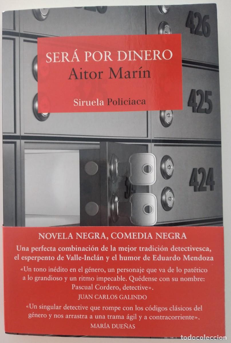 Libros de segunda mano: Ser&aacute; por dinero -Mar&iacute;n, Aitor