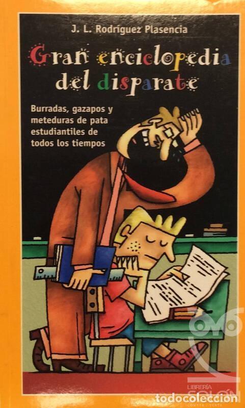 Gebrauchte B&uuml;cher: Gran Enciclopedia del Disparate - J.l. Rodriguez Plasencia - 2003