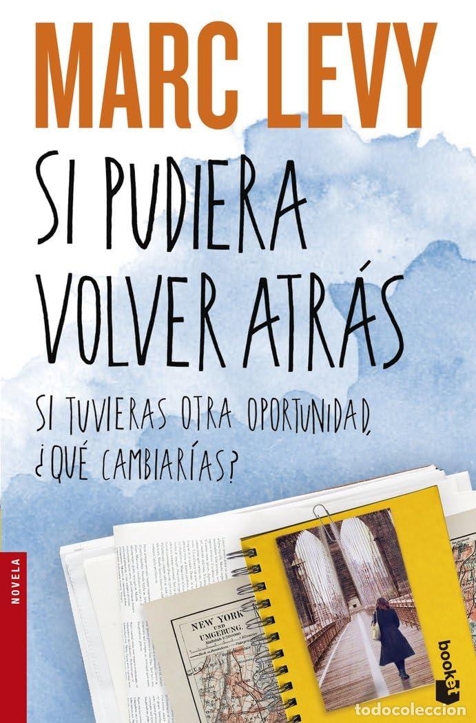 Libros de segunda mano: Si pudiera volver atr&aacute;s (Novela)