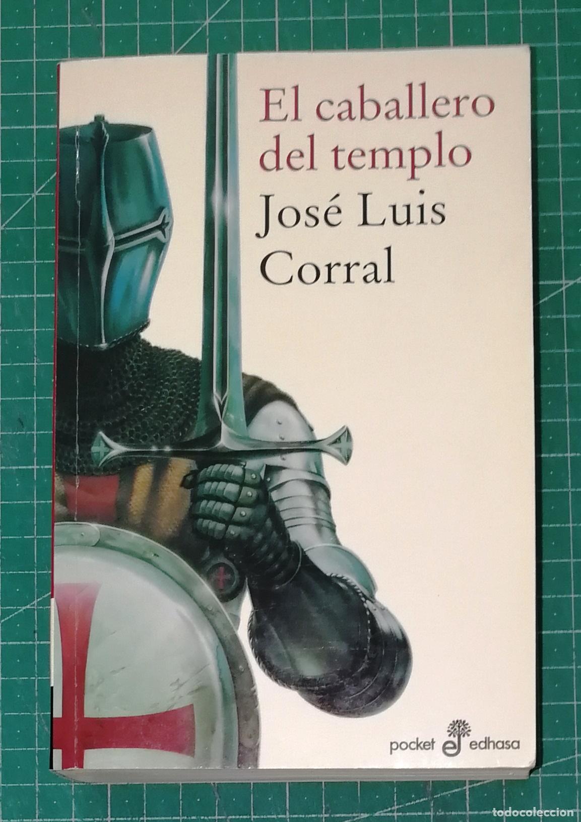 Libros de segunda mano: EL CABALLERO DEL TEMPLO (Pocket Edhasa) / Jos&eacute; Luis Corral