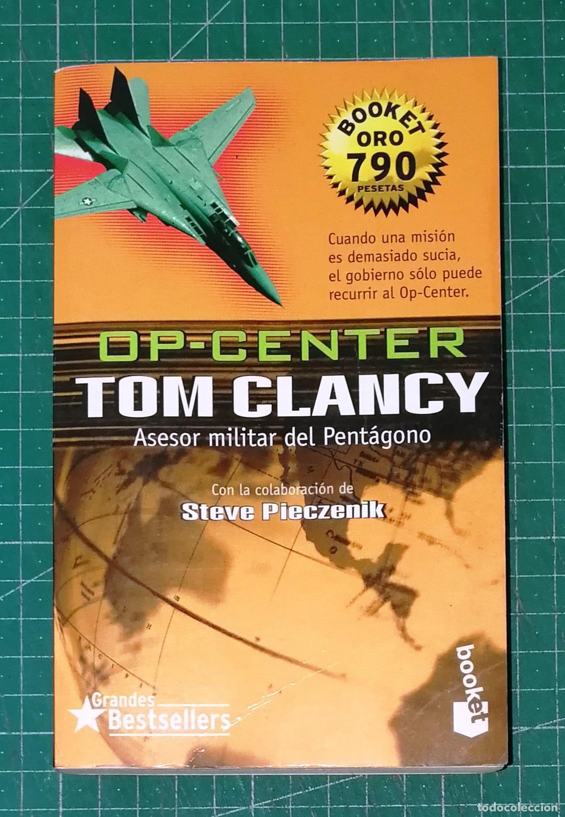Libros de segunda mano: OP-CENTER (Booket Oro. Grandes Bestsellers) / Tom Clancy,... Steve Pieczenik. - Planeta, 1999