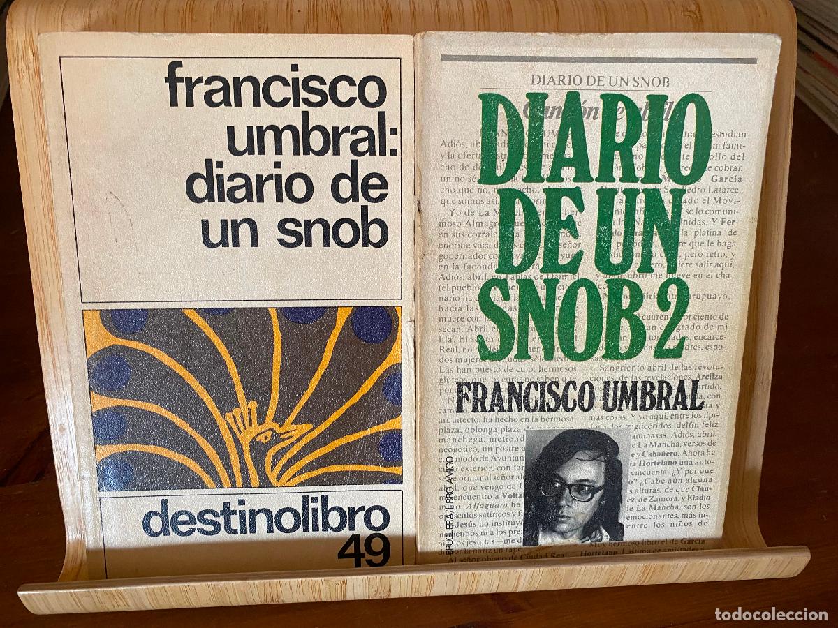 Libros de segunda mano: DIARIO DE UN SNOB + DIARIO DE UN SNOB 2. FRANCISCO UMBRAL.