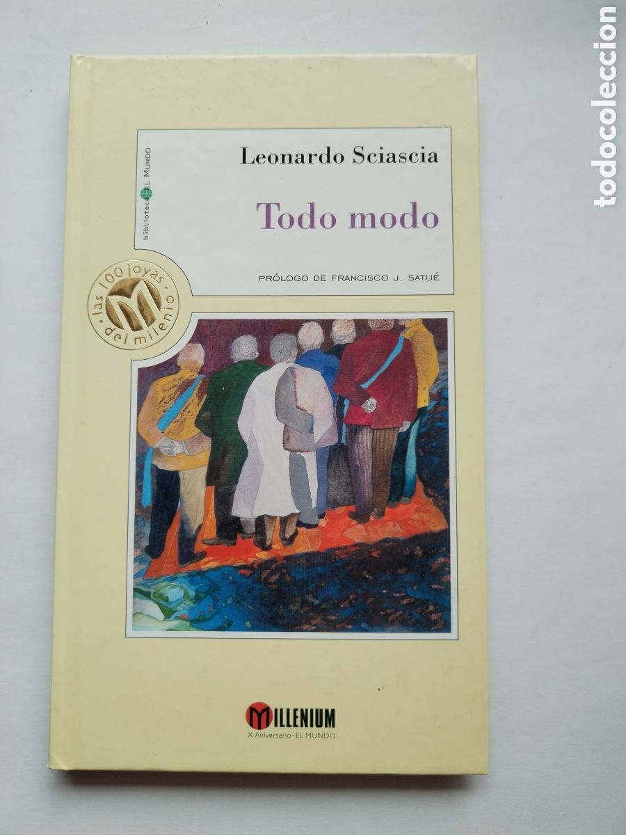 Libros de segunda mano: TODO MODO/LEONARDO SCIASCIA