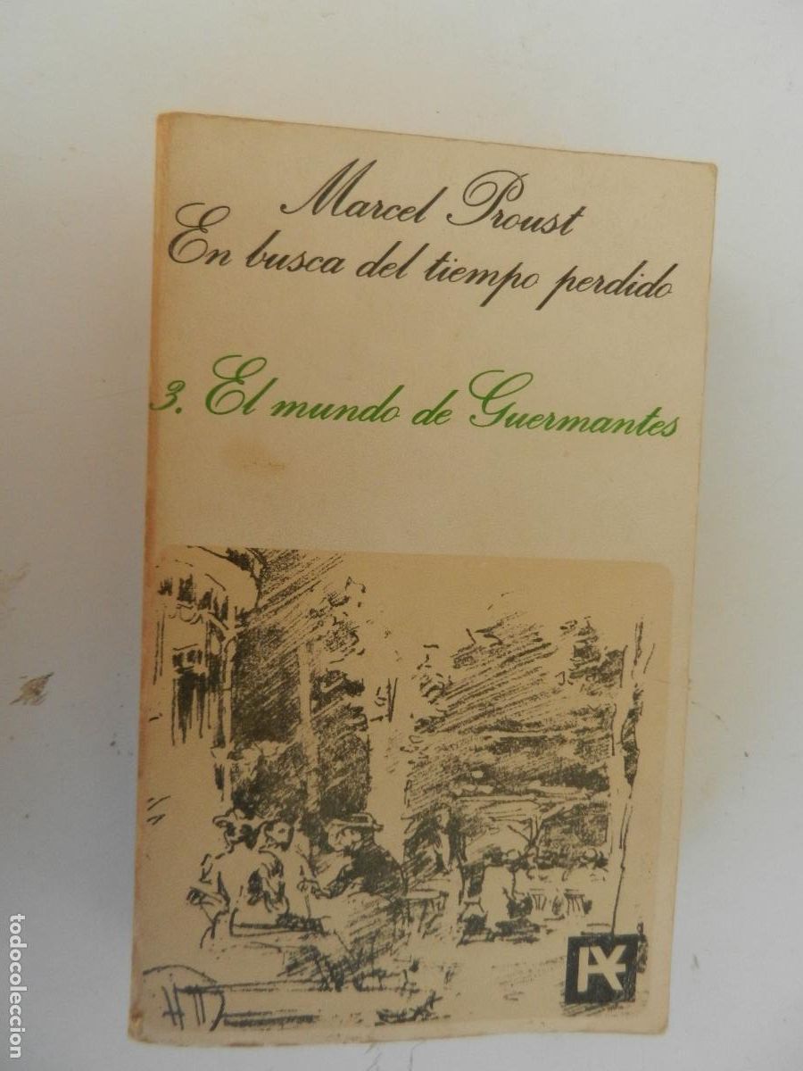 Libros de segunda mano: EL MUNDO DE GUERMANTES - MARCEL PROUST - EN BUSCA DEL TIEMPO PERDIDO- ALIANZA - 1966