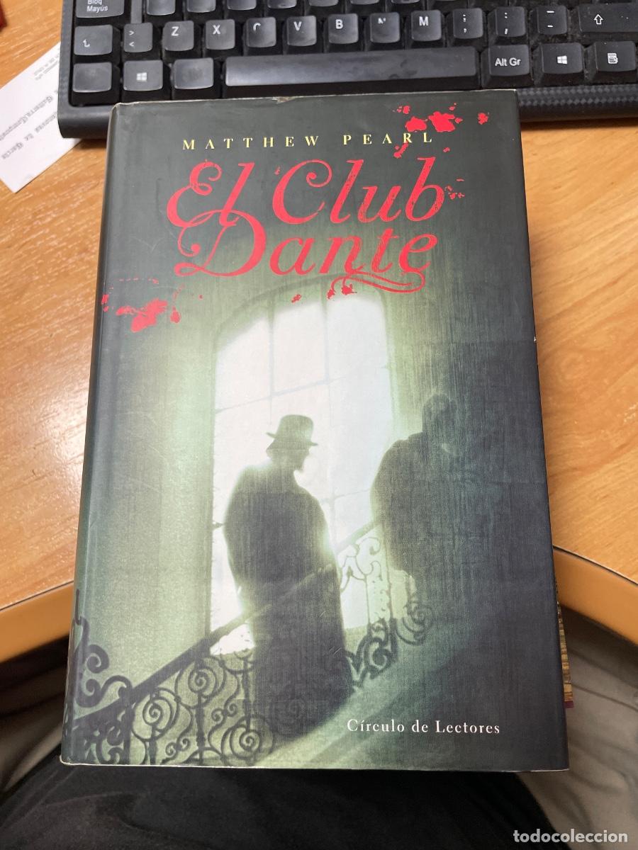 Libros de segunda mano: Matthew pearl el club Dante