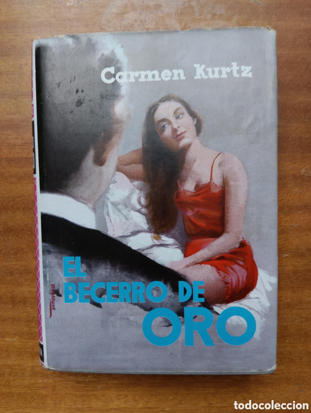 Libros de segunda mano: El becerro de oro, Carmen Kurtz