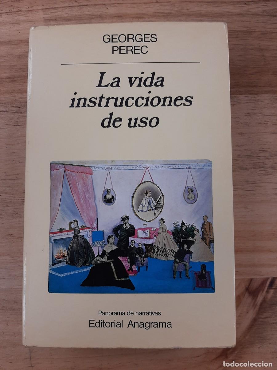 Libros de segunda mano: La vida instrucciones de uso - Georges Perec - Editorial Anagrama, 1988