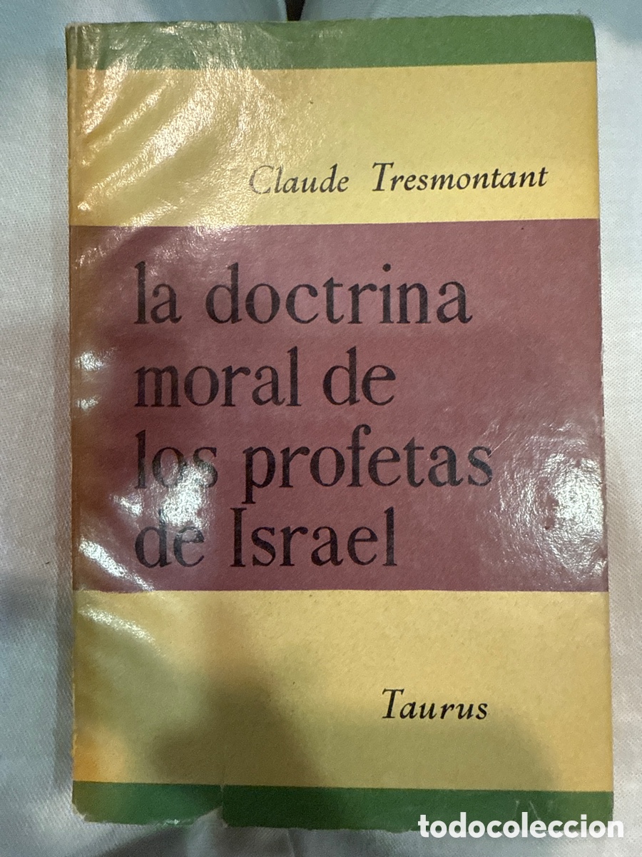 Libri di seconda mano: TRES MONTANT, Claude La doctrina moral de las profetas de Israel