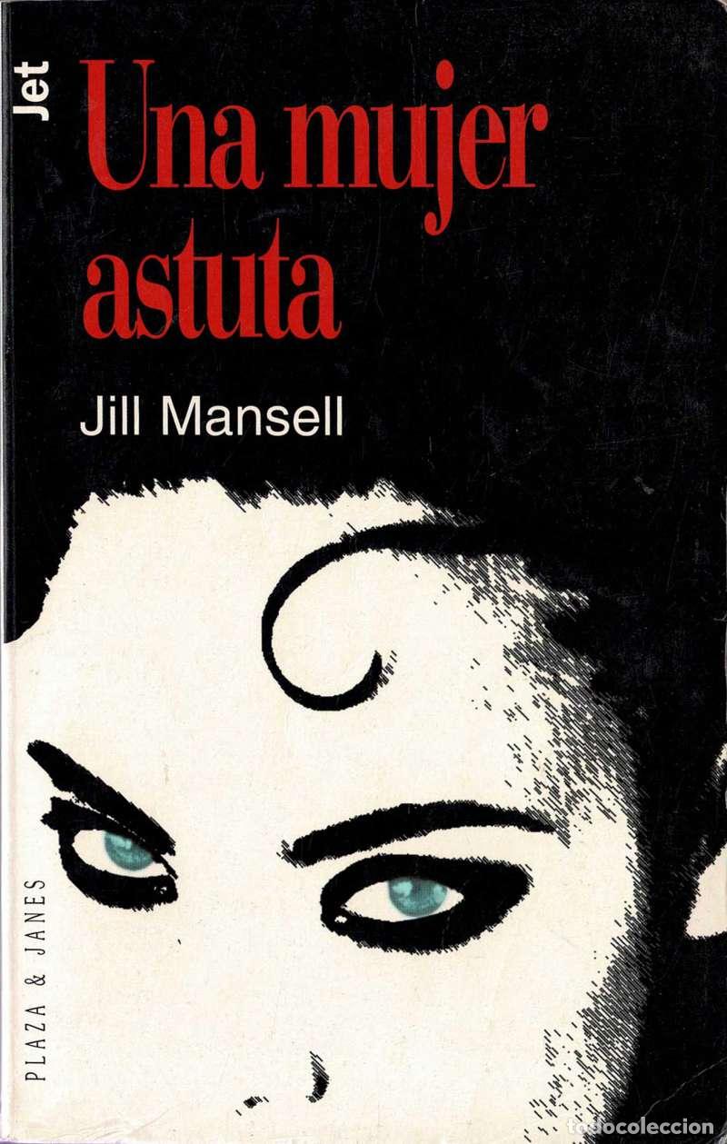 Libros de segunda mano: Una Mujer Astuta - Jill Mansell