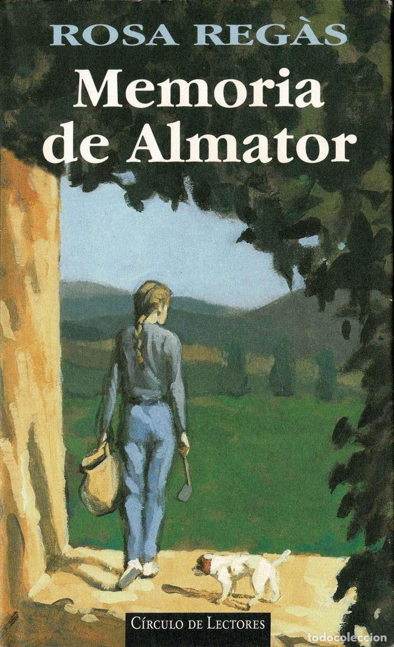 Libros de segunda mano: Memoria de Almator - Rosa Reg&agrave;s