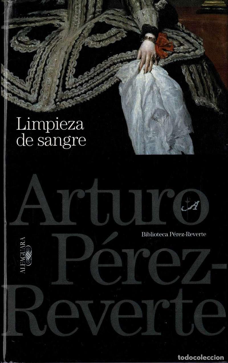 Libros de segunda mano: Limpieza de sangre - Arturo P&eacute;rez-Reverte