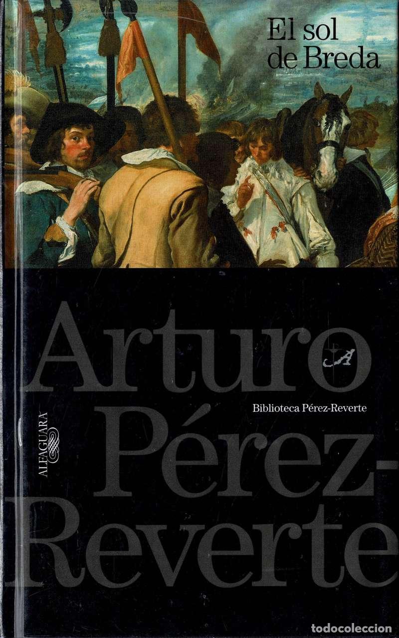 Libros de segunda mano: El Sol de Breda - Arturo P&eacute;rez-Reverte (precintado)