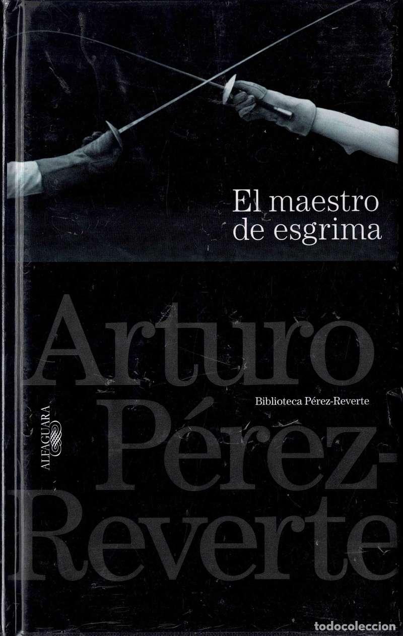 Libros de segunda mano: El maestro de esgrima - Arturo P&eacute;rez-Reverte (precintado)