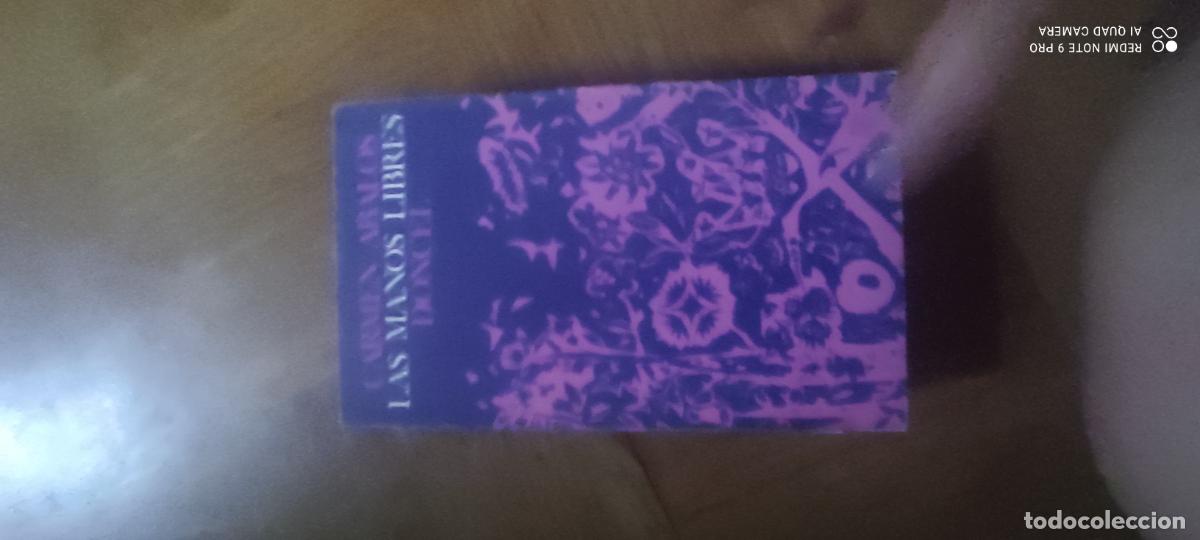 Libros de segunda mano: CARMEN ABALOS, LAS MANOS LIBRES, DONCEL
