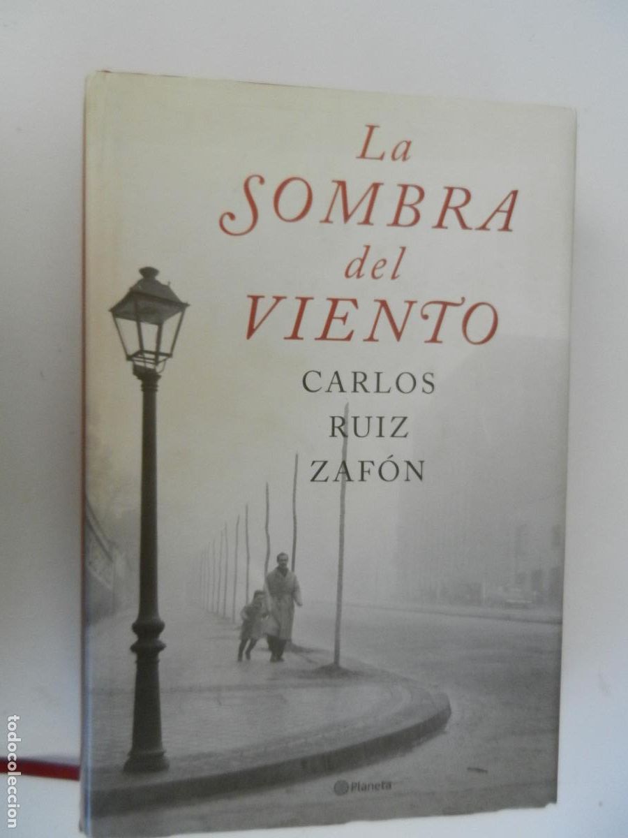Libros de segunda mano: LA SOMBRA DEL VIENTO CARLOS RUIZ ZAF&Oacute;N EDITORIAL PLANETA 1&ordf; EDICI&Oacute;N 2004.