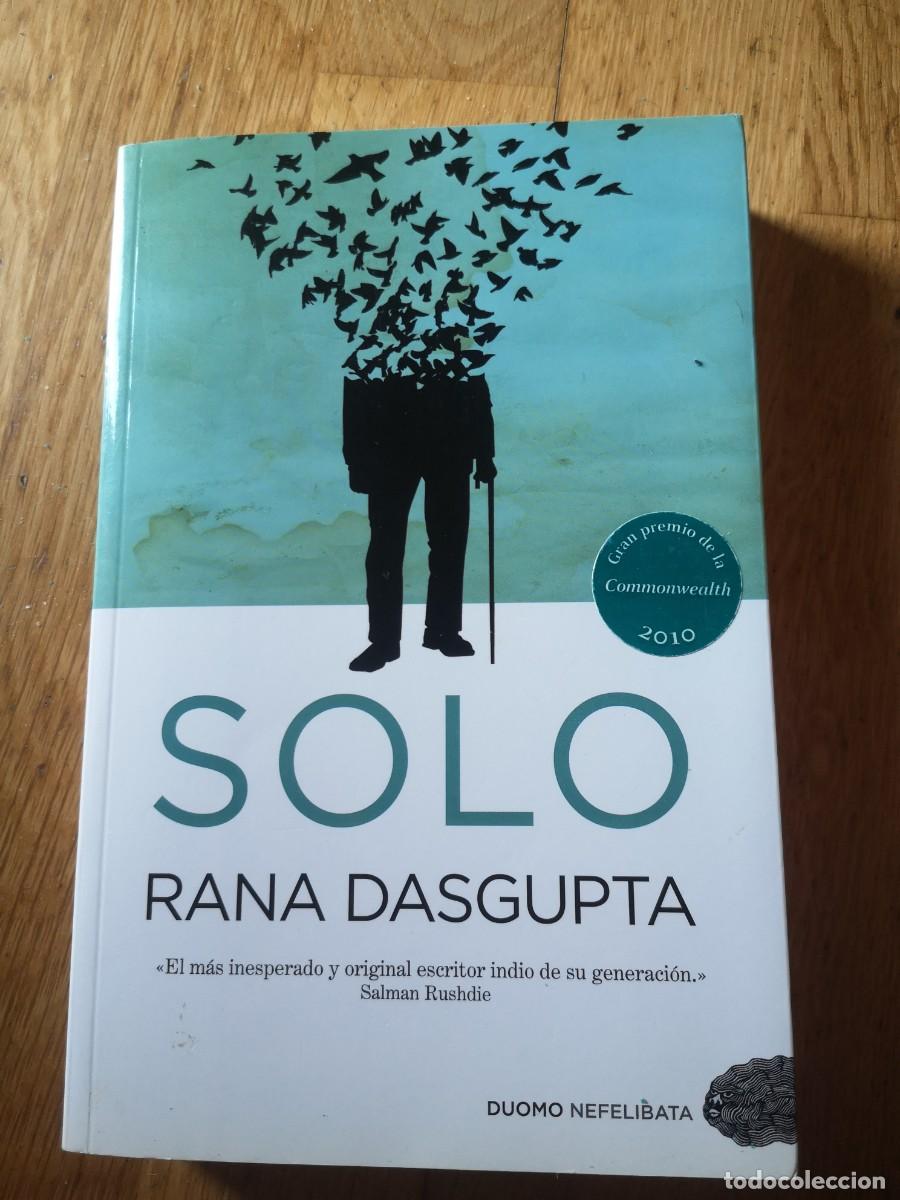 Libros de segunda mano: RANA DASGUPTA SOLO DUOMO