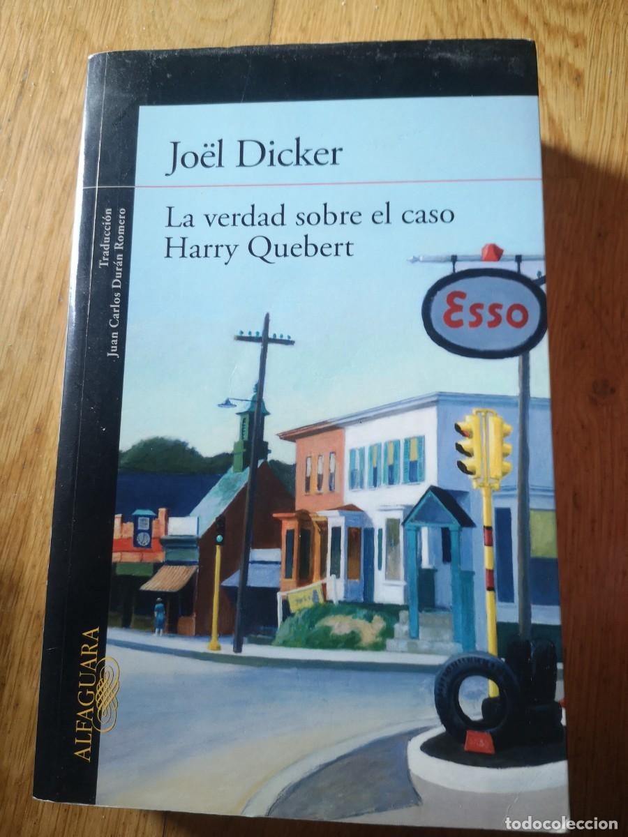 Libros de segunda mano: JOEL DICKER LA VERDAD SOBRE EL CASO HARRY QUEBERT