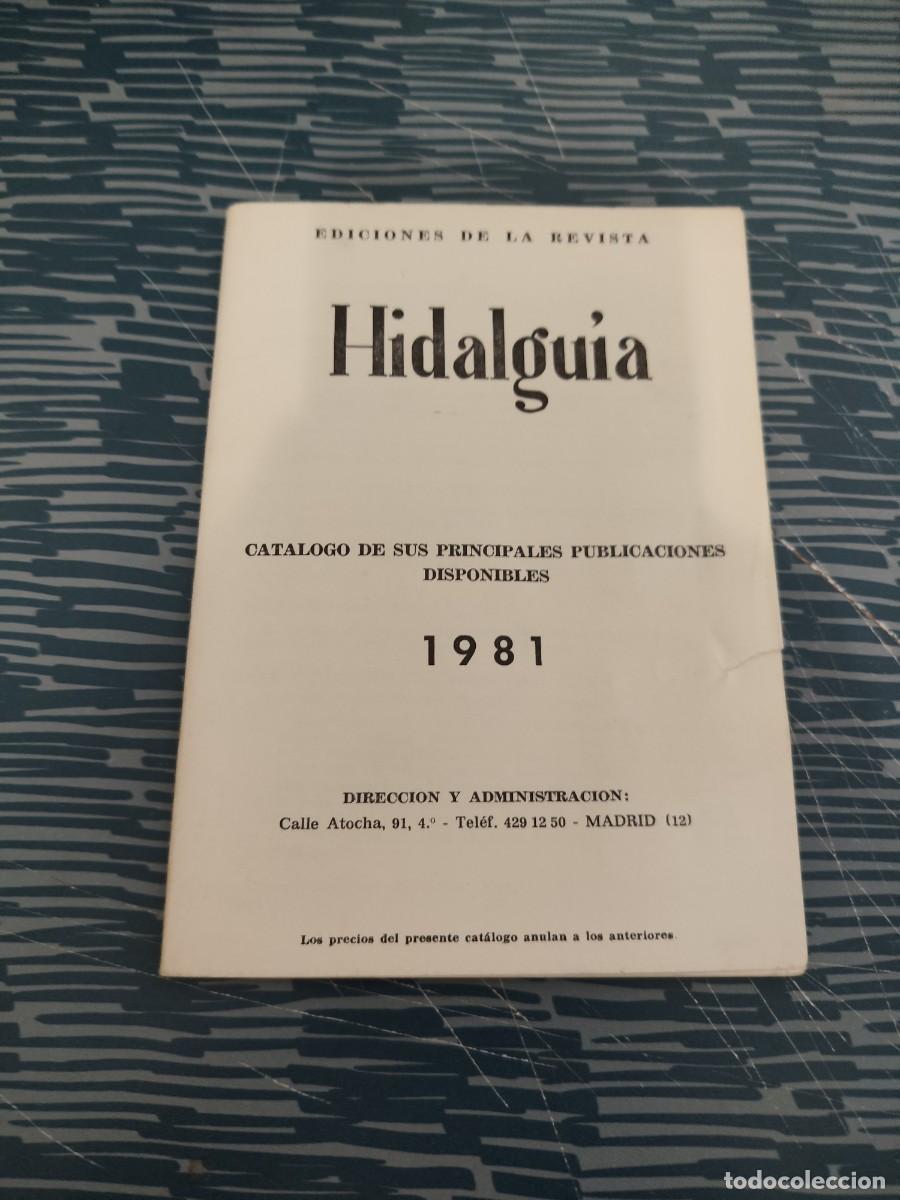 Libros de segunda mano: EDICIONES DE LA REVISTA HIDALGUIA, CAT&Aacute;LOGO DE PUBLICACIONES,1981,47 P&Aacute;GINAS.