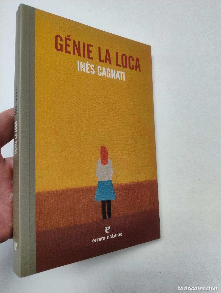 Libros de segunda mano: G&eacute;nie la loca - Cagnati, In&egrave;s