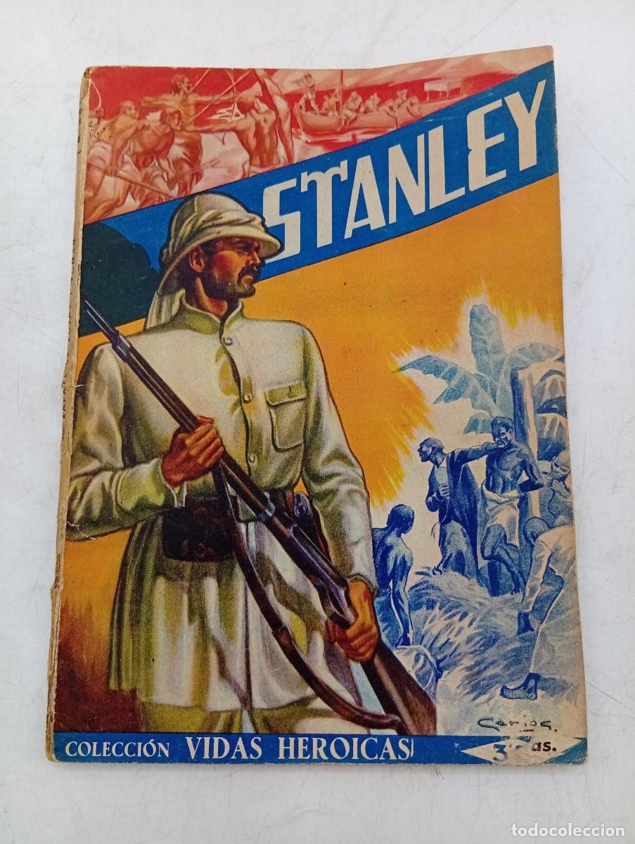 Libros de segunda mano: COLECCION VIDAS HEROICAS. STANLEY. RAFAEL DE ROJAS Y ROMAN. 1943. PAGS : 82.