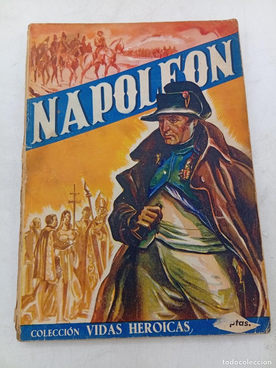 Libros de segunda mano: COLECCION VIDAS HEROICAS. NAPOLEON. FEDERICO CAMP. 1942. PAGS : 80.