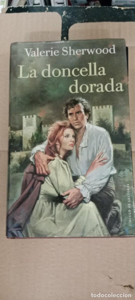 Libros de segunda mano: LA DONCELLA DORADA VALERIE SHERWOOD LIBRO GG-AUR