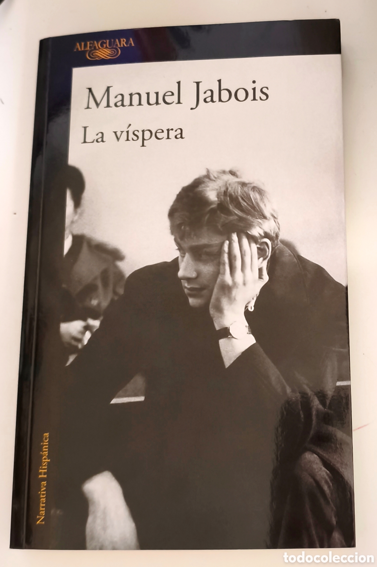 Gebrauchte B&uuml;cher: La v&iacute;spera, Manuel Jabois. Ed. Alfaguara 9788410299887