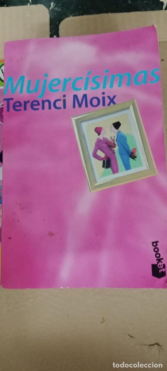 Libros de segunda mano: MUJERCISIMAS TERENCI MOIX LIBRO GG-OT